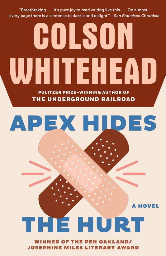 Apex Hides the Hurt: A Novel book cover