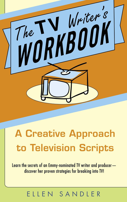 TV Writer's Workbook: A Creative Approach to Television Scripts book cover