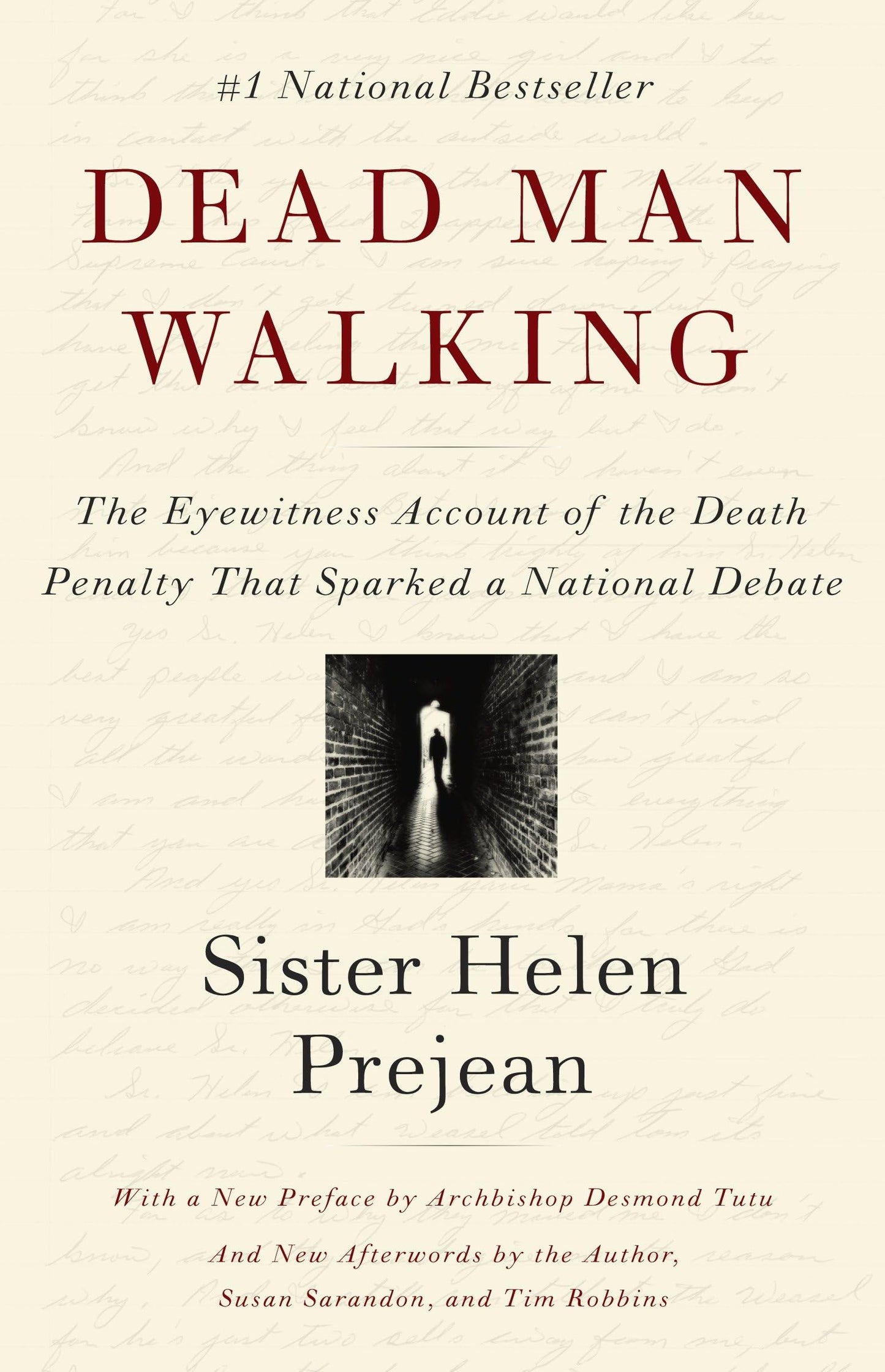 Dead Man Walking: The Eyewitness Account of the Death Penalty That Sparked a National Debate book cover