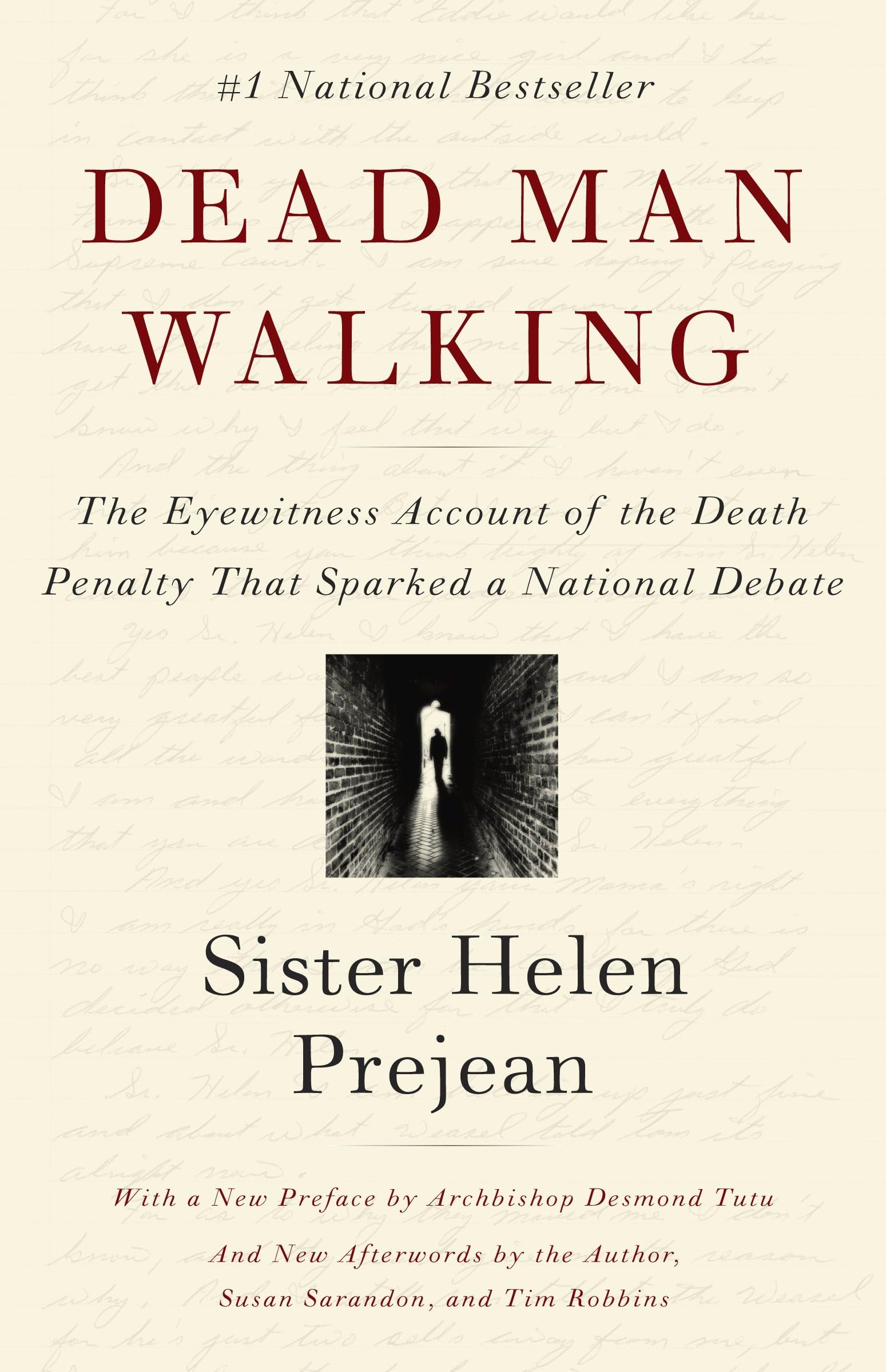 Dead Man Walking: The Eyewitness Account of the Death Penalty That Sparked a National Debate book cover
