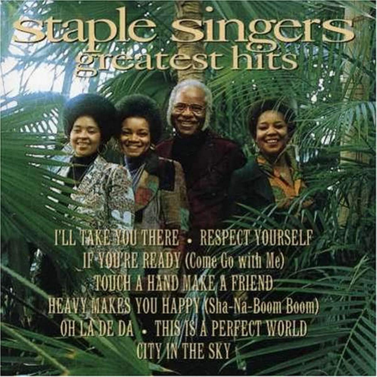 Greatest Hits Staple Singers
