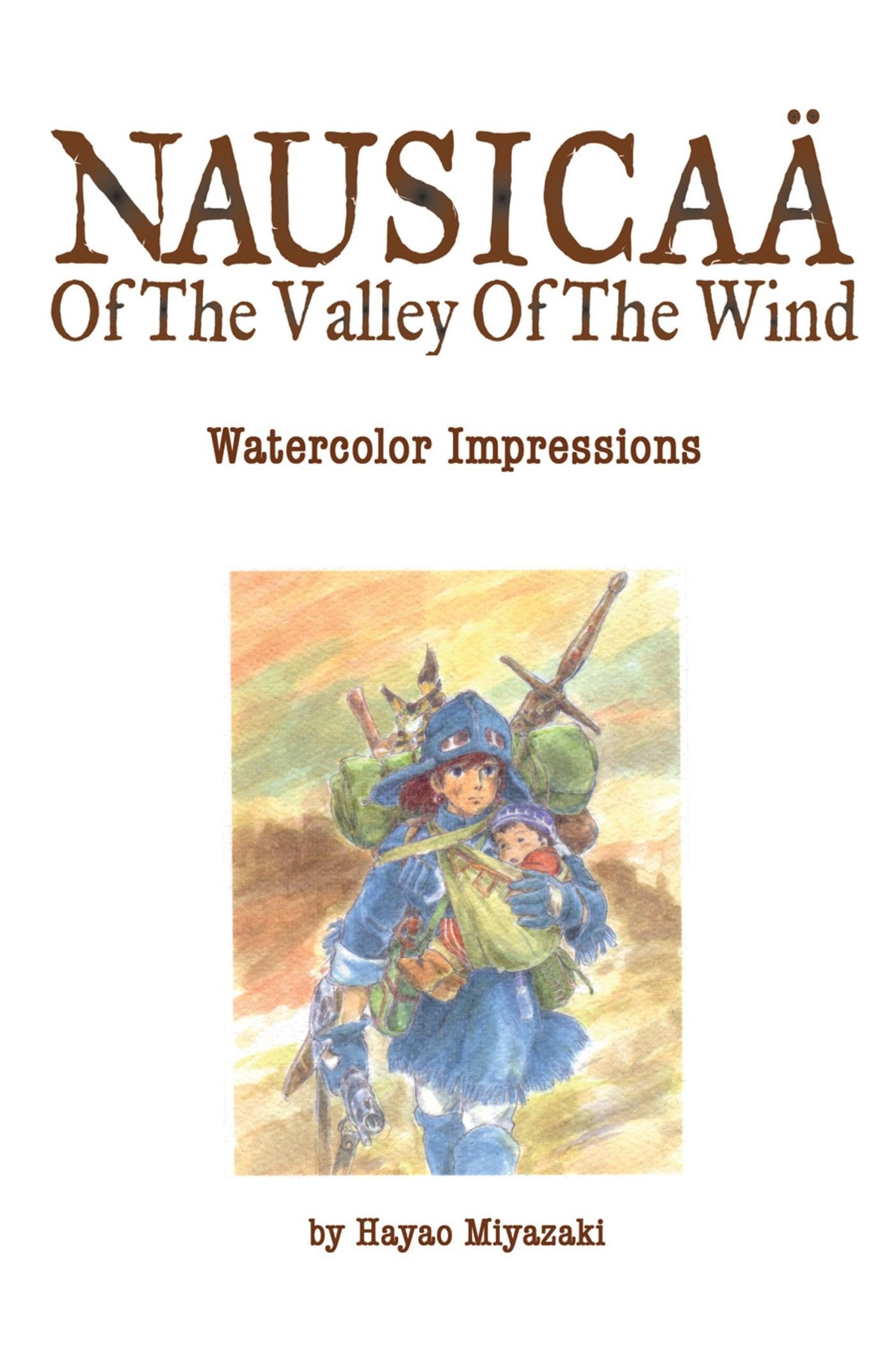 Nausicaä of the Valley of the Wind: Watercolor Impressions book cover