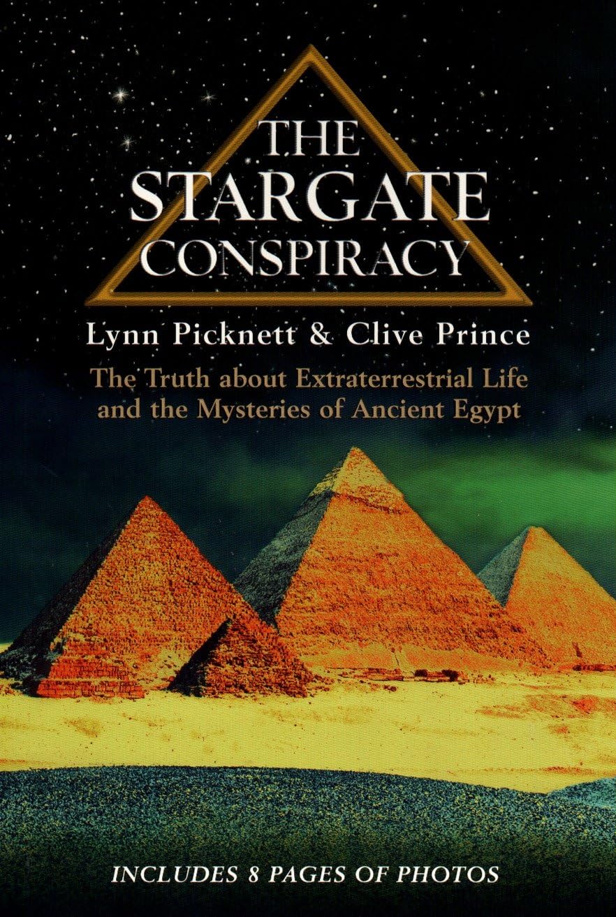 Stargate Conspiracy: The Truth about Extraterrestrial life and the Mysteries of Ancient Egypt book cover