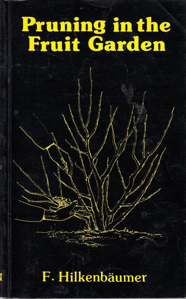 Pruning in the Fruit Garden book cover