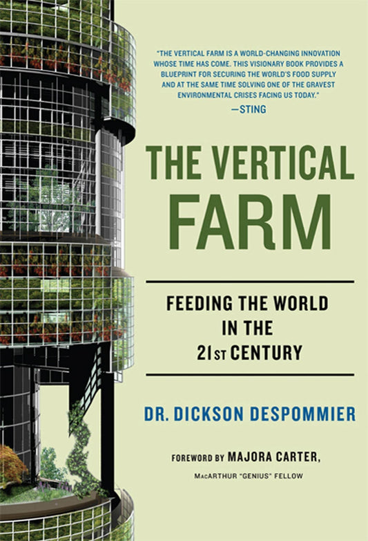 Vertical Farm: Feeding the World in the 21st Century book cover