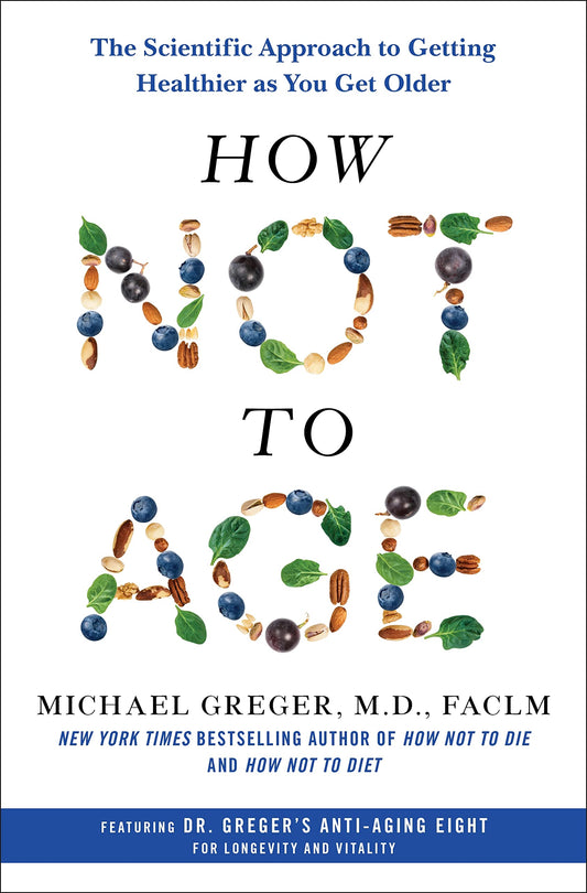 How Not to Age book cover