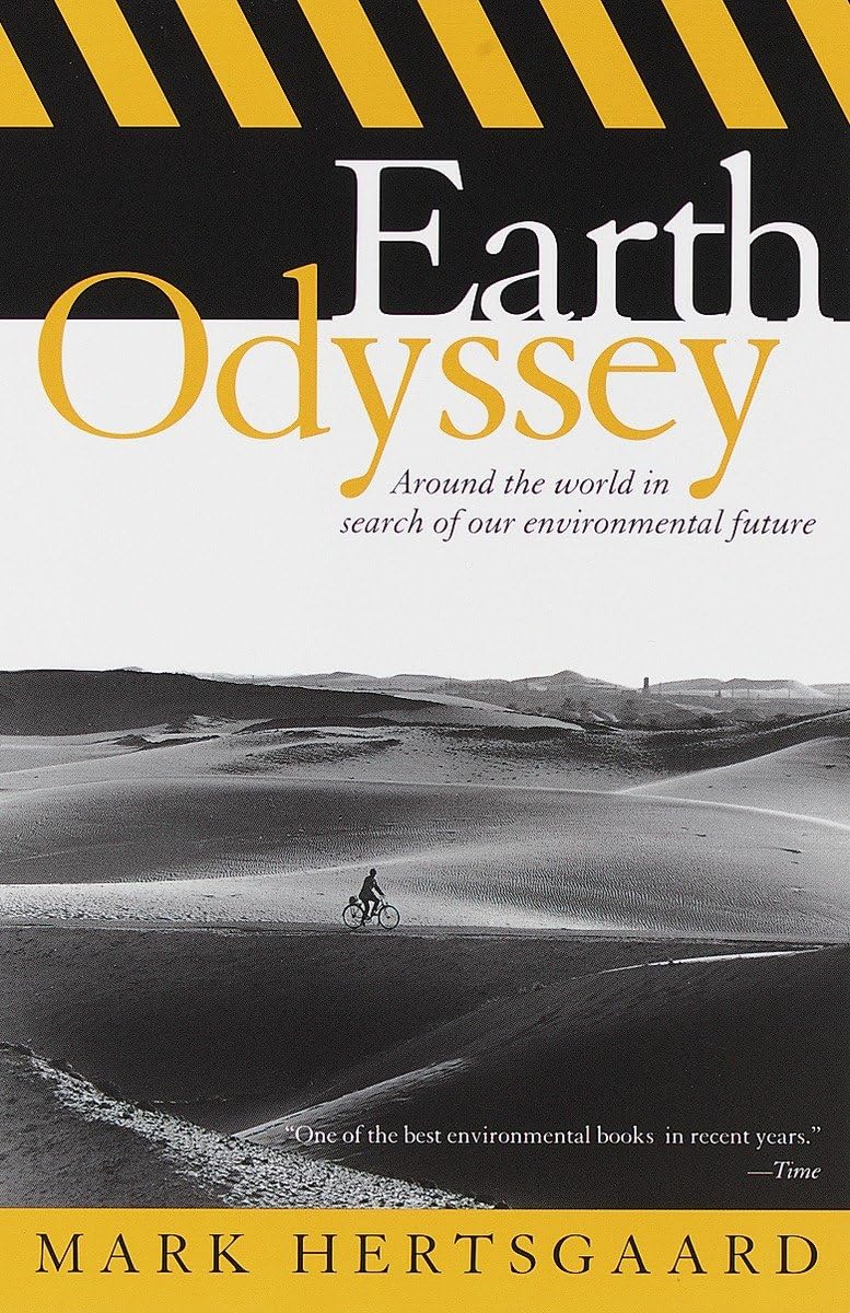 Earth Odyssey: Around the World in Search of Our Environmental Future book cover