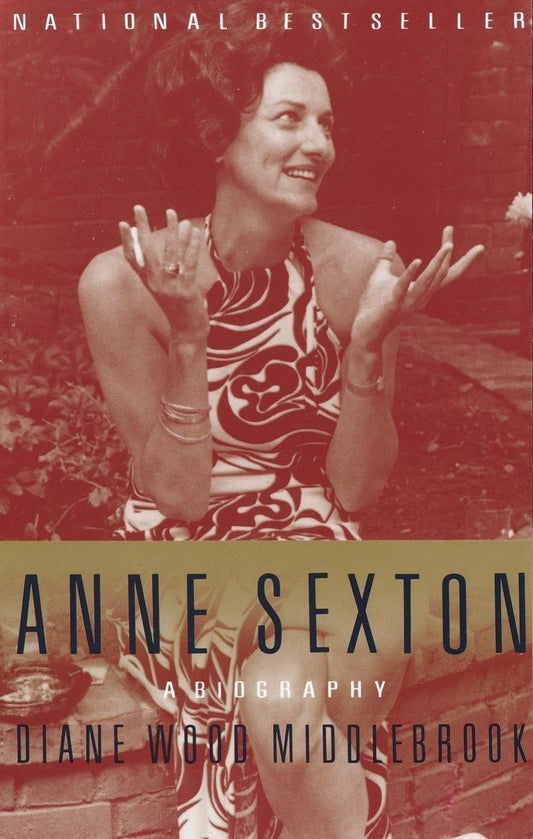 Anne Sexton: A Biography book cover