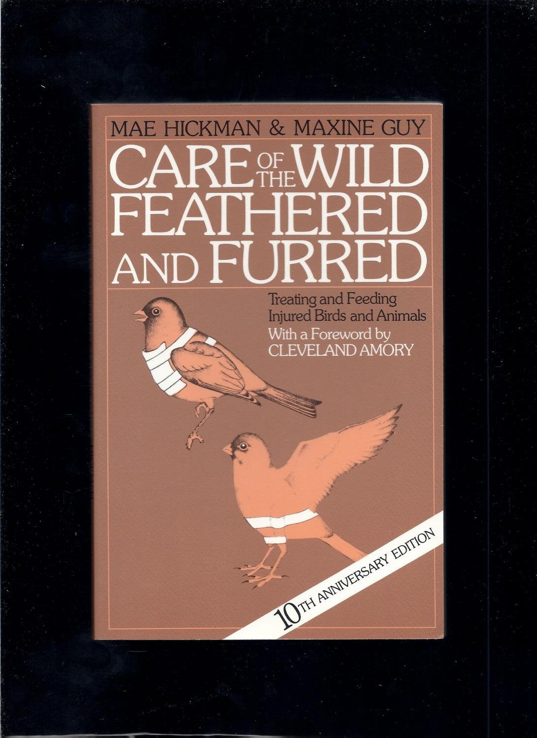 Care of the Wild, Feathered and Furred (Revised)