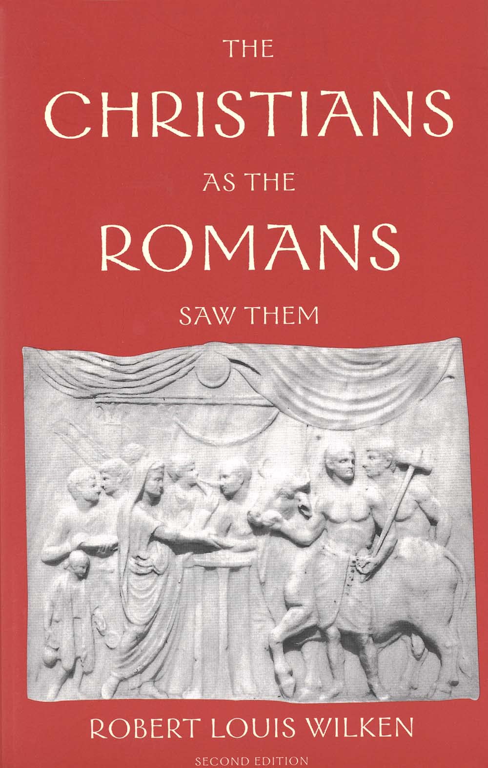 Christians as the Romans Saw Them book cover