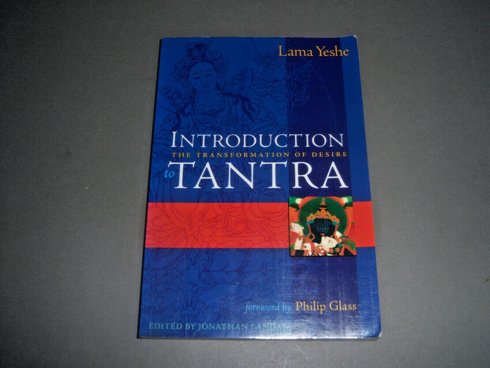 Introduction to Tantra: The Transformation of Desire (Revised) book cover