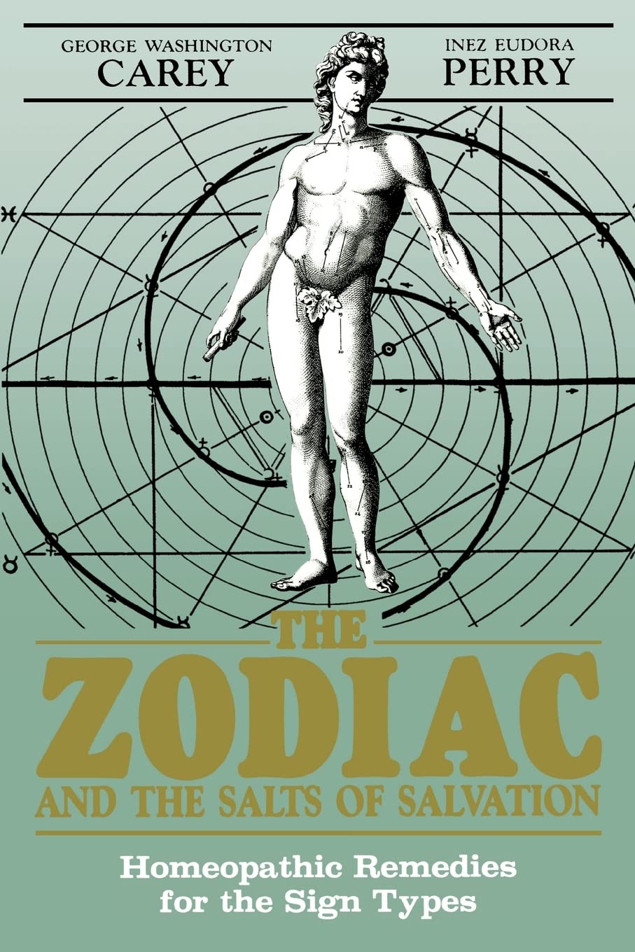 Zodiac and the Salts of Salvation: Homeopathic Remedies for the Sign Types book cover
