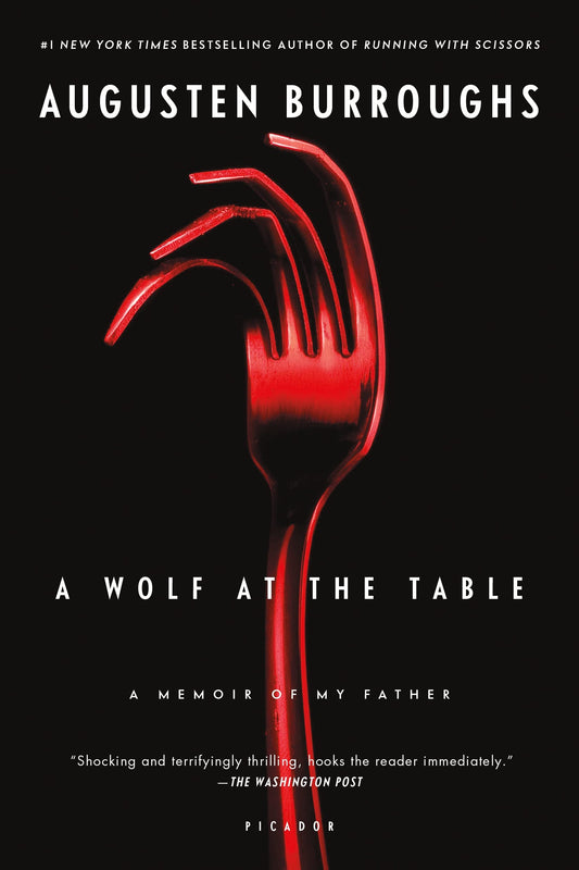 Wolf at the Table: A Memoir of My Father book cover