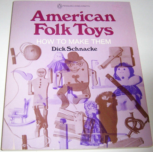 American Folk Toys: How to Make Them book cover
