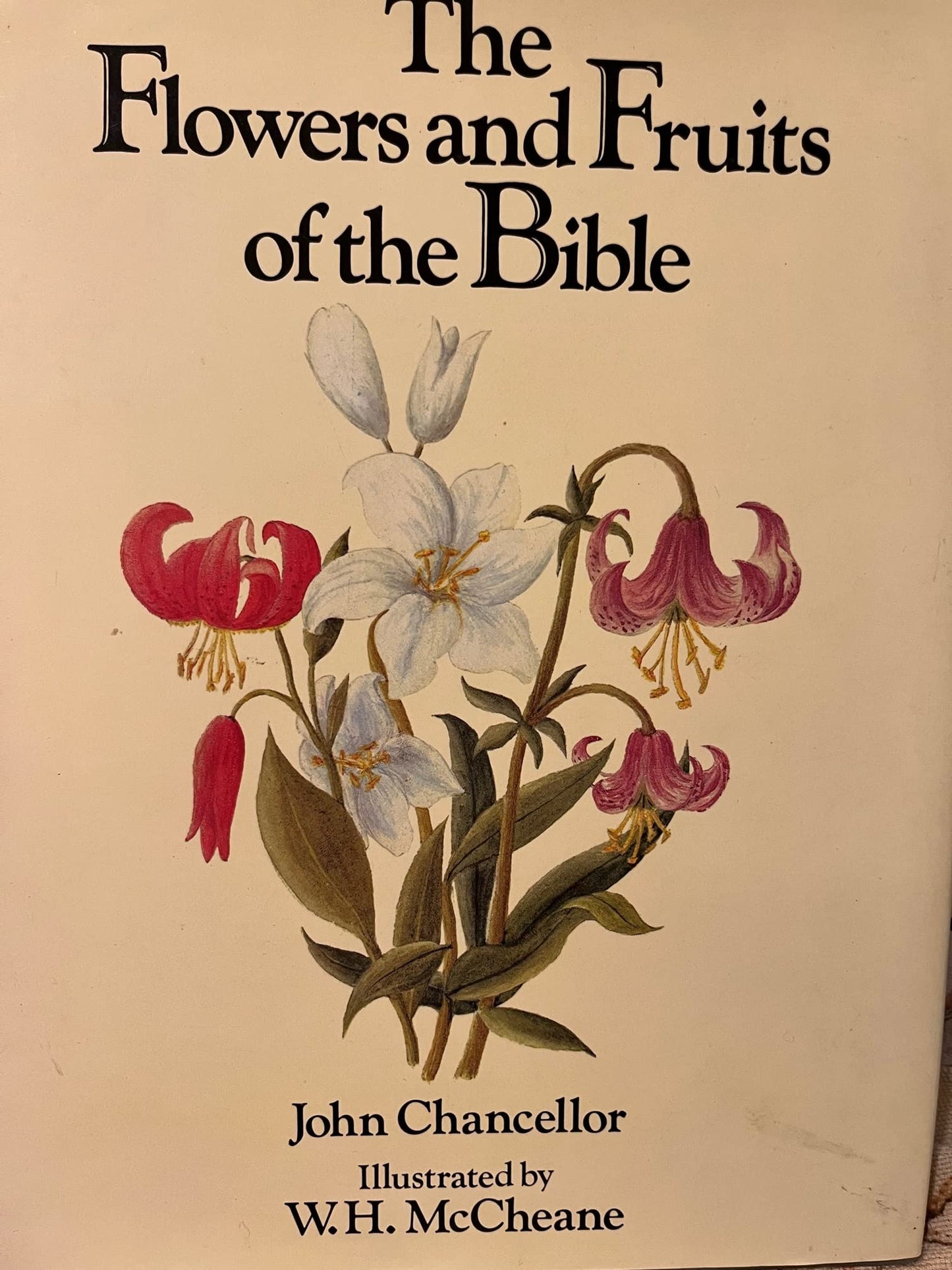 The Flowers and Fruits of the Bible