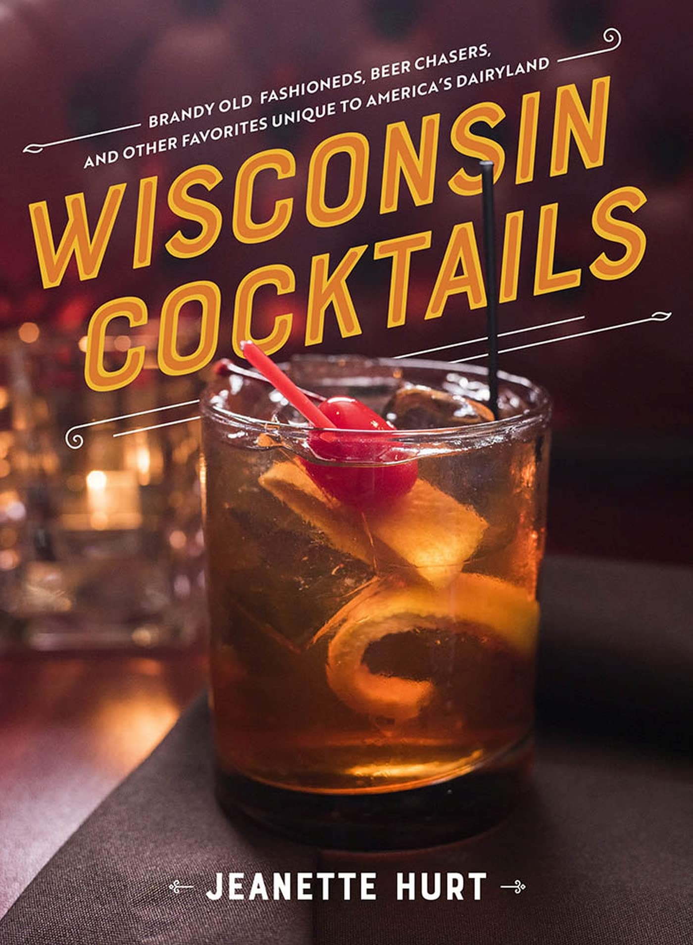 Wisconsin Cocktails book cover