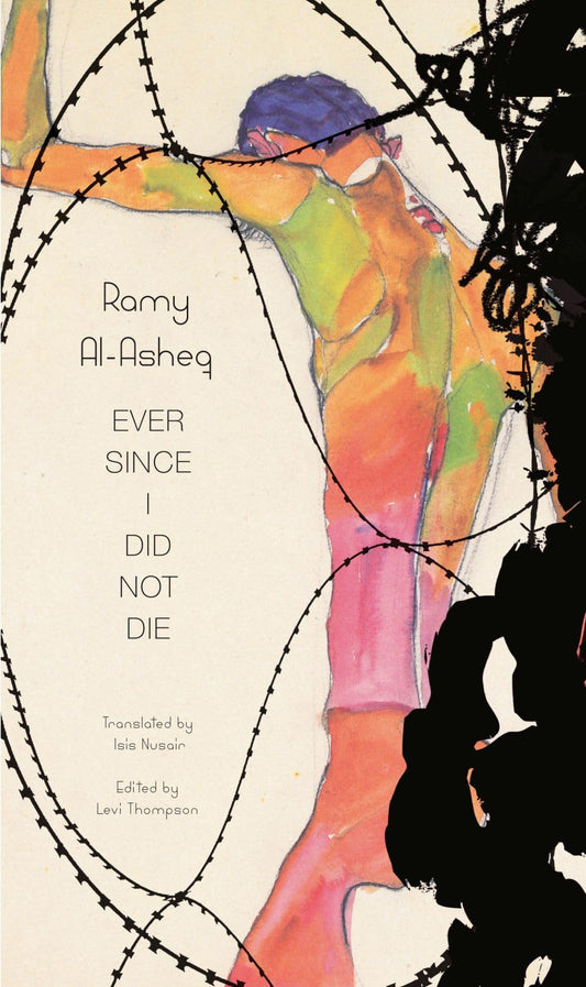 Ever Since I Did Not Die book cover