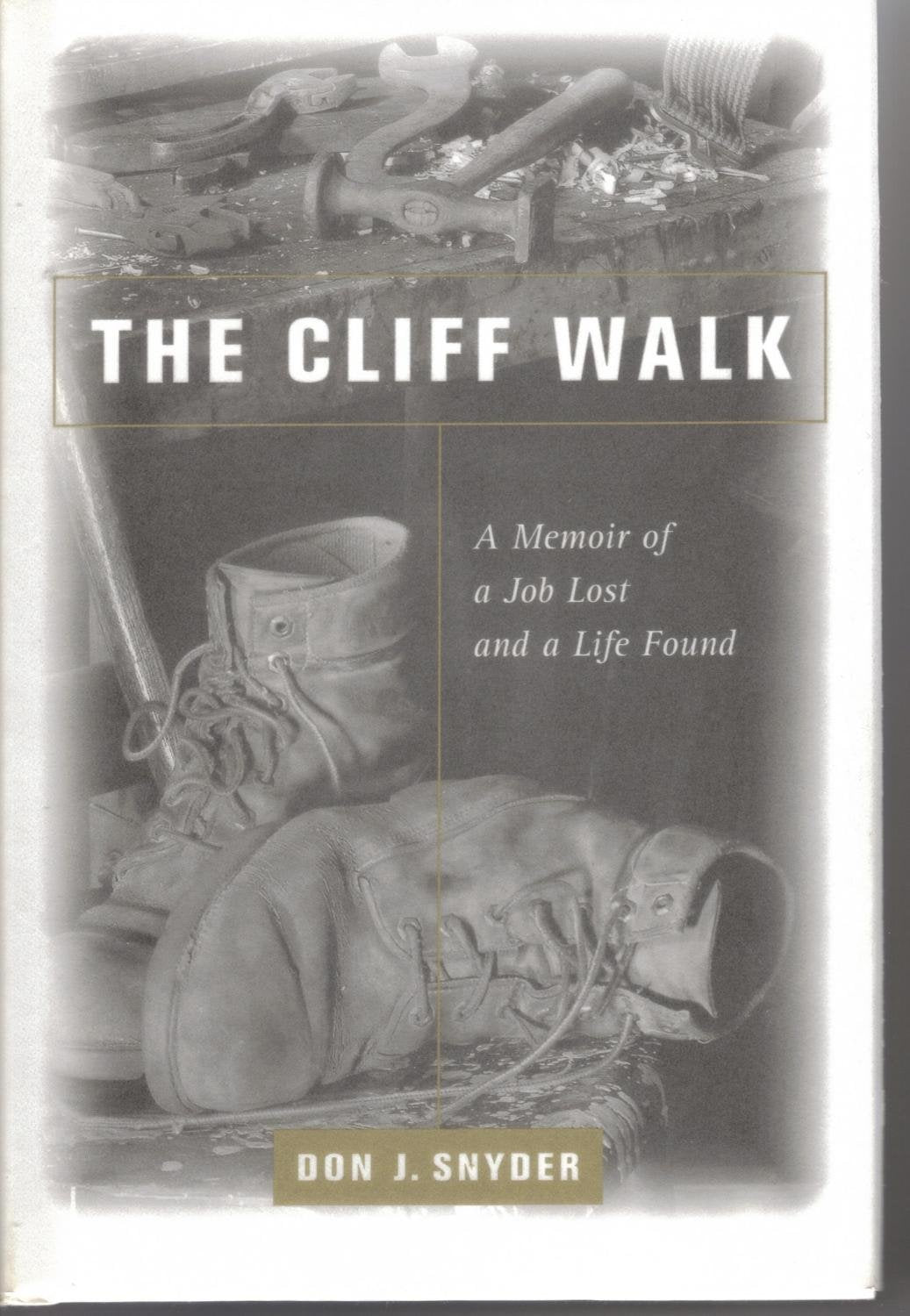 Cliff Walk: A Memoir of a Job Lost and a Life Found