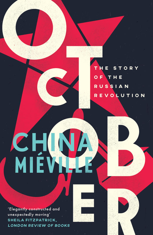 October: The Story of the Russian Revolution book cover