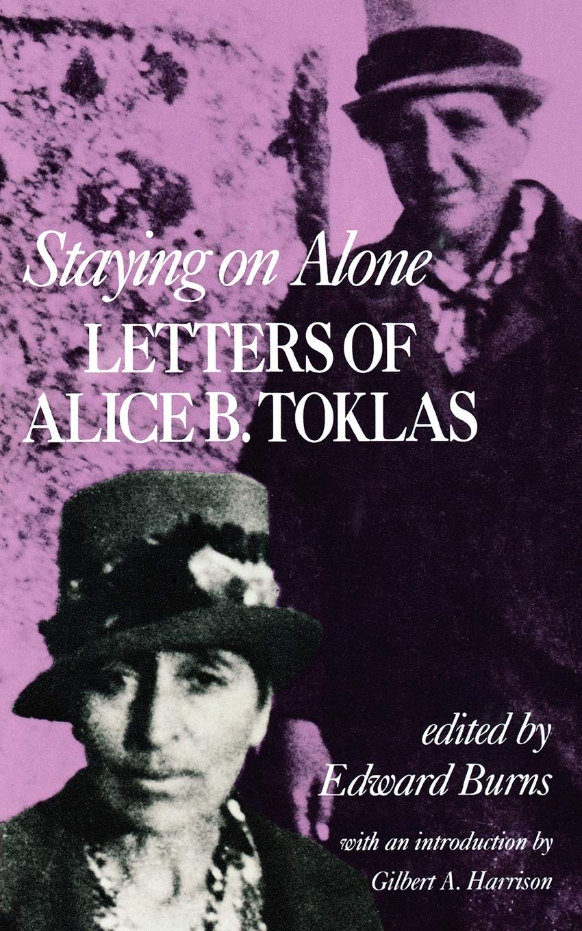 Staying on Alone: Letters of Alice B. Toklas book cover