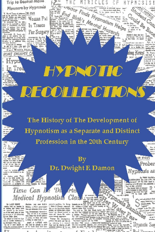 Hypnotic Recollections