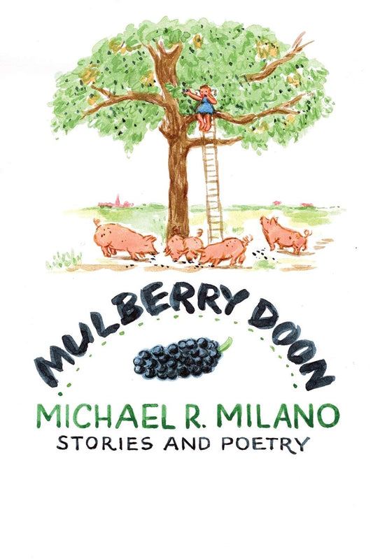 Mulberry Doon: Stories and Poems book cover