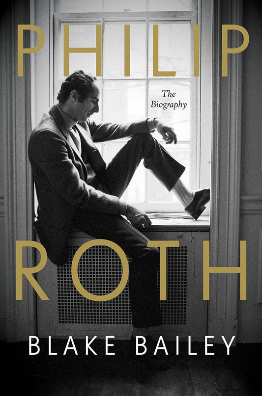 Philip Roth: The Biography book cover