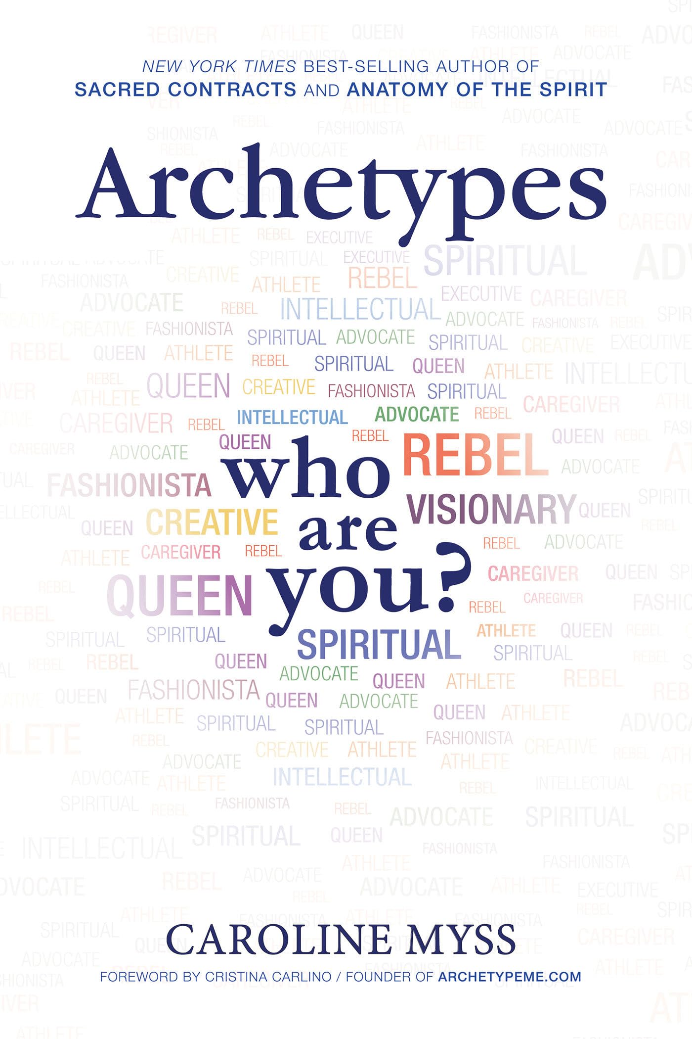 Archetypes: A Beginner's Guide to Your Inner-Net book cover