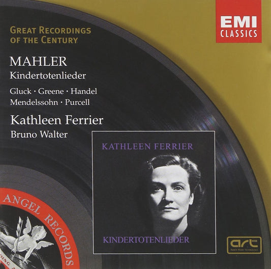 Mahler: Kindertotenlieder / Gluck / Greene / Handel / Mendelssohn / Purcell (Great Recordings of the Century)