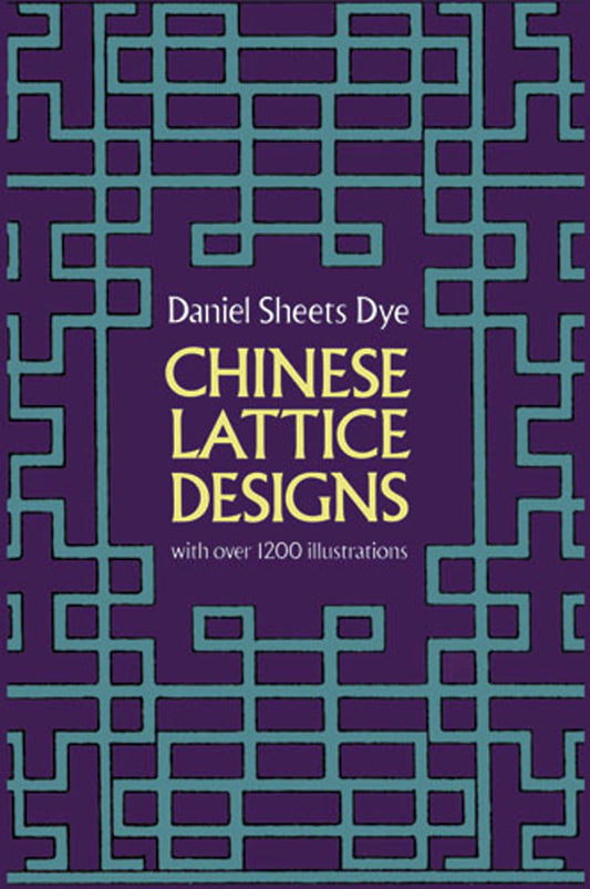 Chinese Lattice Designs (Revised)