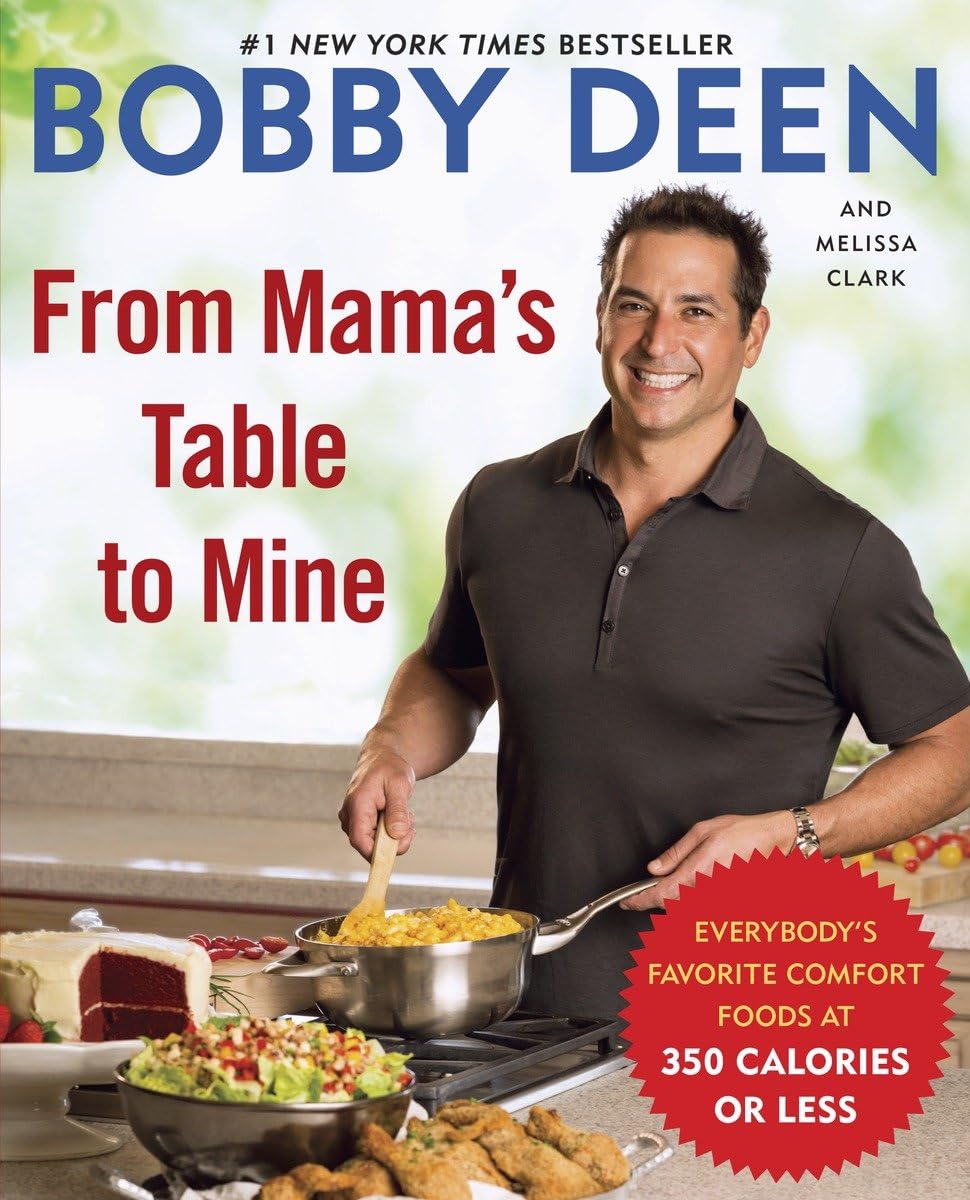 From Mama's Table to Mine: Everybody's Favorite Comfort Foods at 350 Calories or Less: A Cookbook book cover
