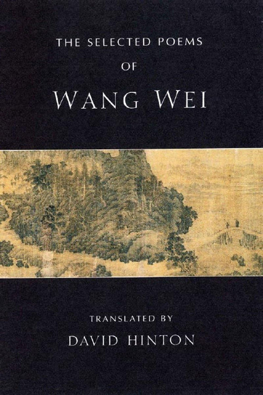 Selected Poems of Wang Wei