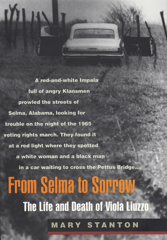 From Selma to Sorrow (Revised)