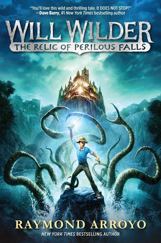 Will Wilder #1: The Relic of Perilous Falls book cover