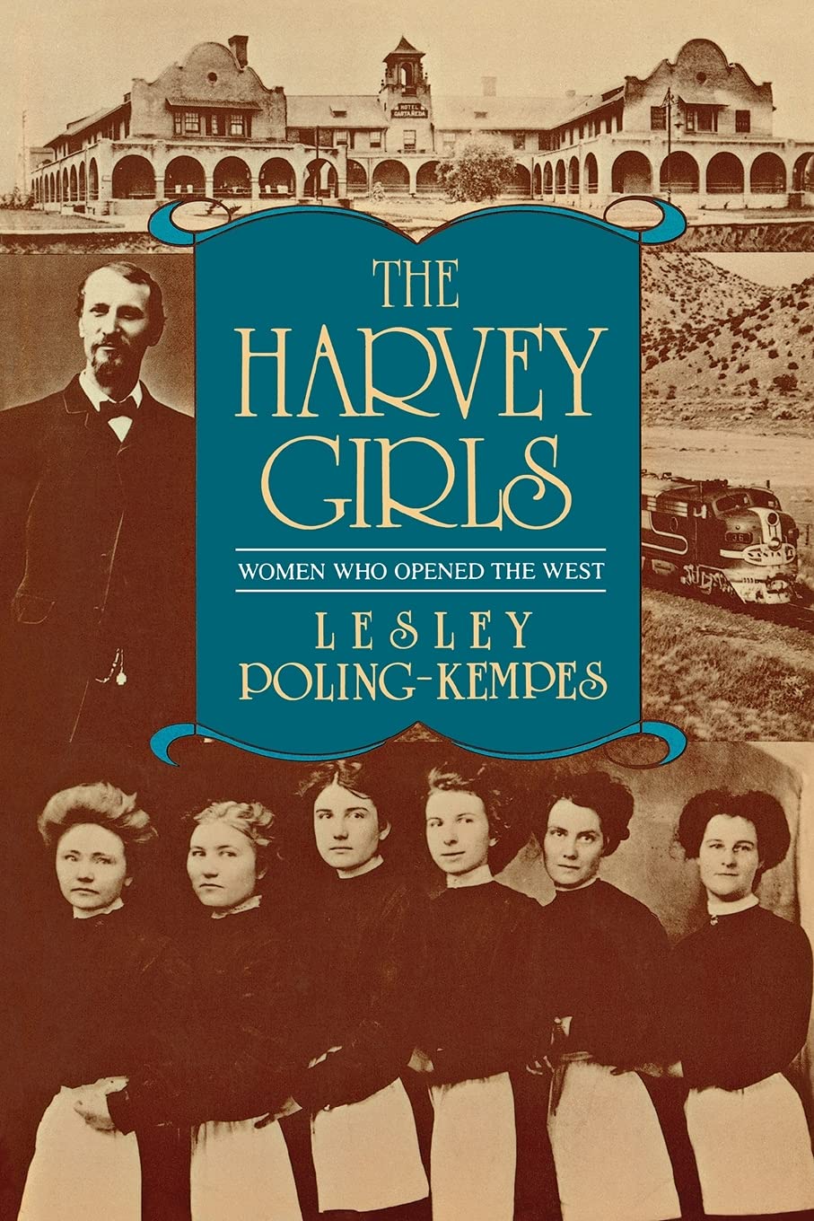 Harvey Girls: Women Who Opened the West book cover