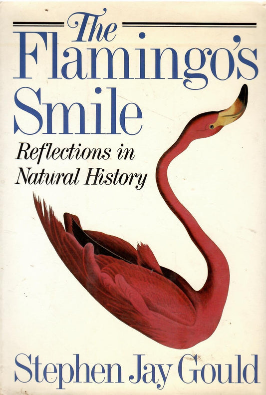 Flamingo's Smile: Reflections in Natural History book cover