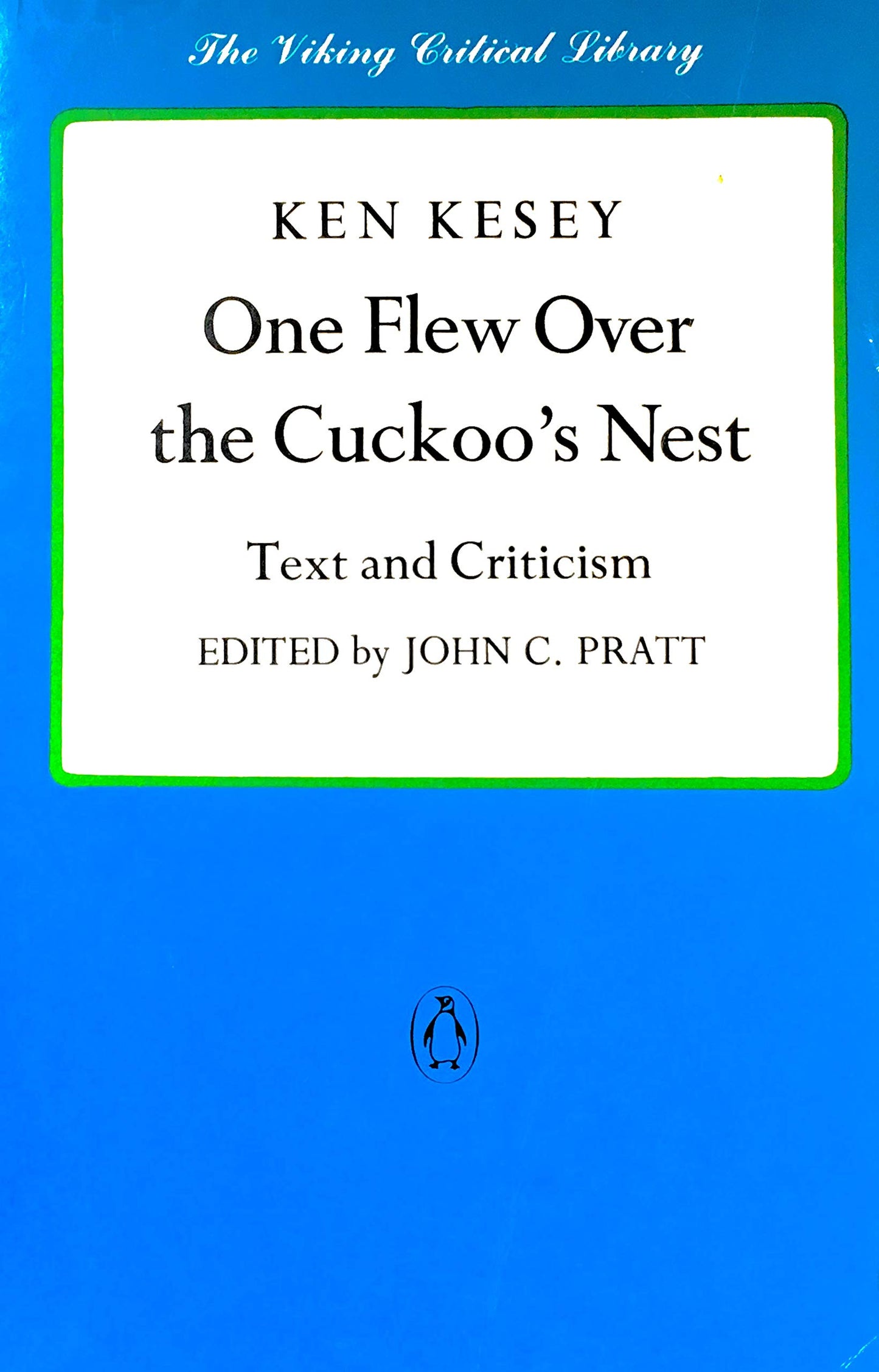 One Flew Over the Cuckoo's Nest: Text and Criticism book cover