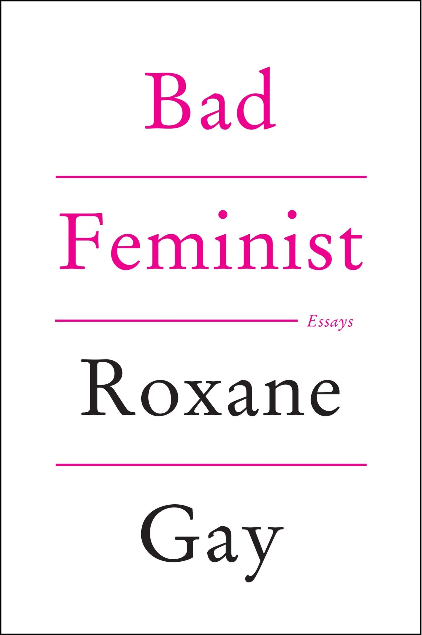 Bad Feminist