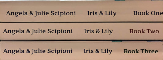Iris & Lily: Book Three book cover