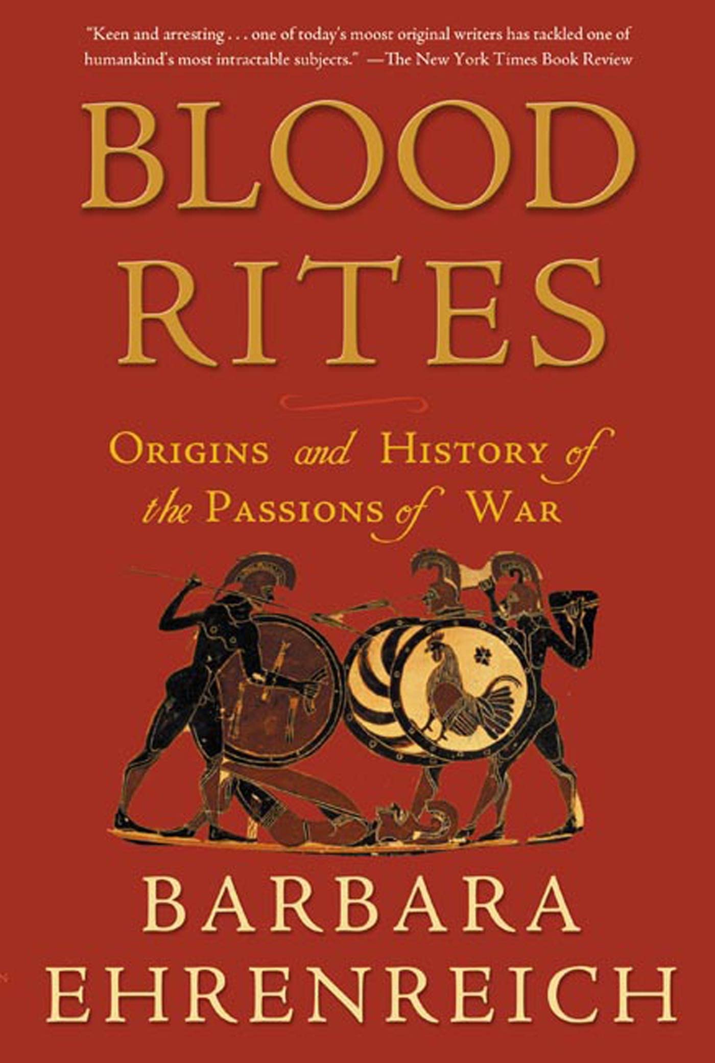 Blood Rites: Origins and History of the Passions of War book cover