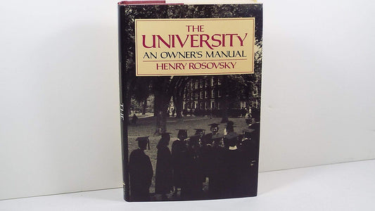 University: An Owner's Manual