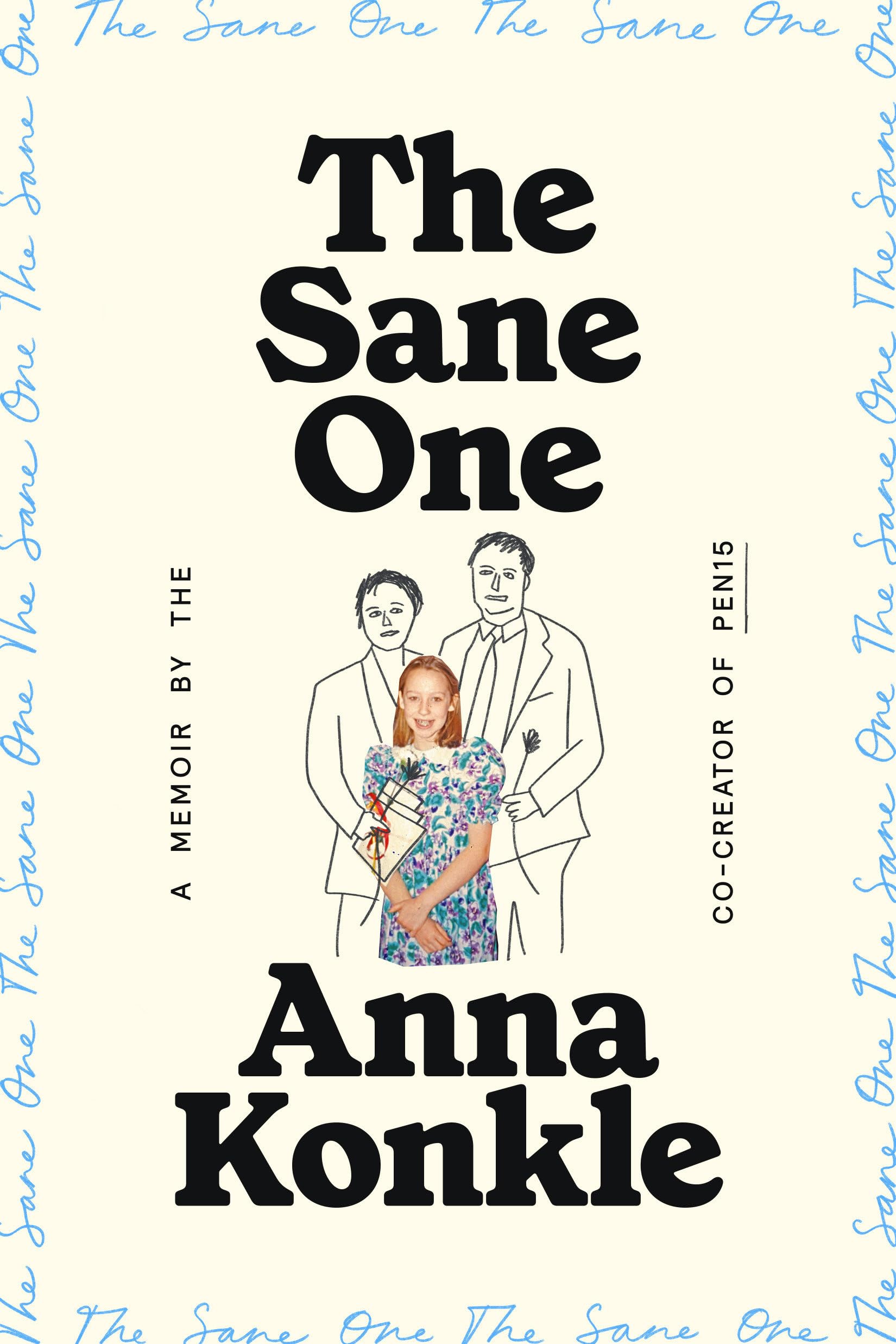 The Sane One book cover