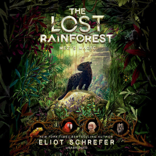 Lost Rainforest #1: Mez's Magic Lib/E