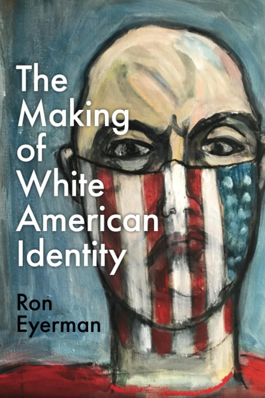 Making of White American Identity