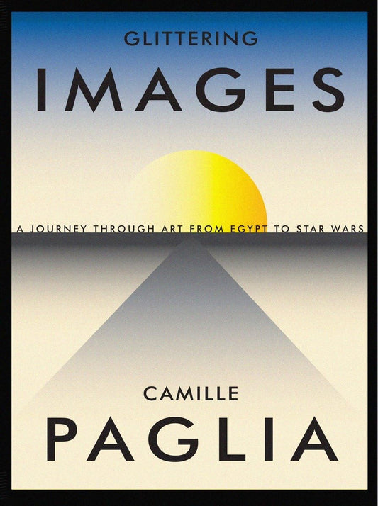 Glittering Images: A Journey Through Art from Egypt to Star Wars book cover