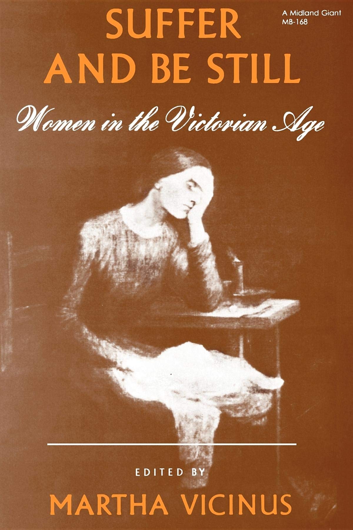 Suffer and Be Still: Women in the Victorian Age book cover