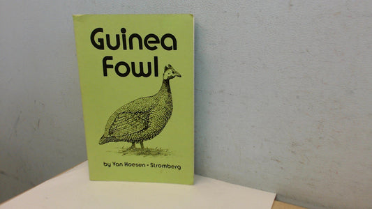 A book on guinea culture: Covering every feature of mating, hatching, rearing, feeding, housing, marketing, cooking and serving ; the most ... how of this most profitable of all poultry book cover