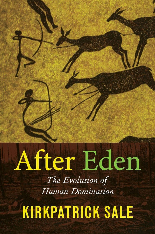 After Eden: The Evolution of Human Domination book cover