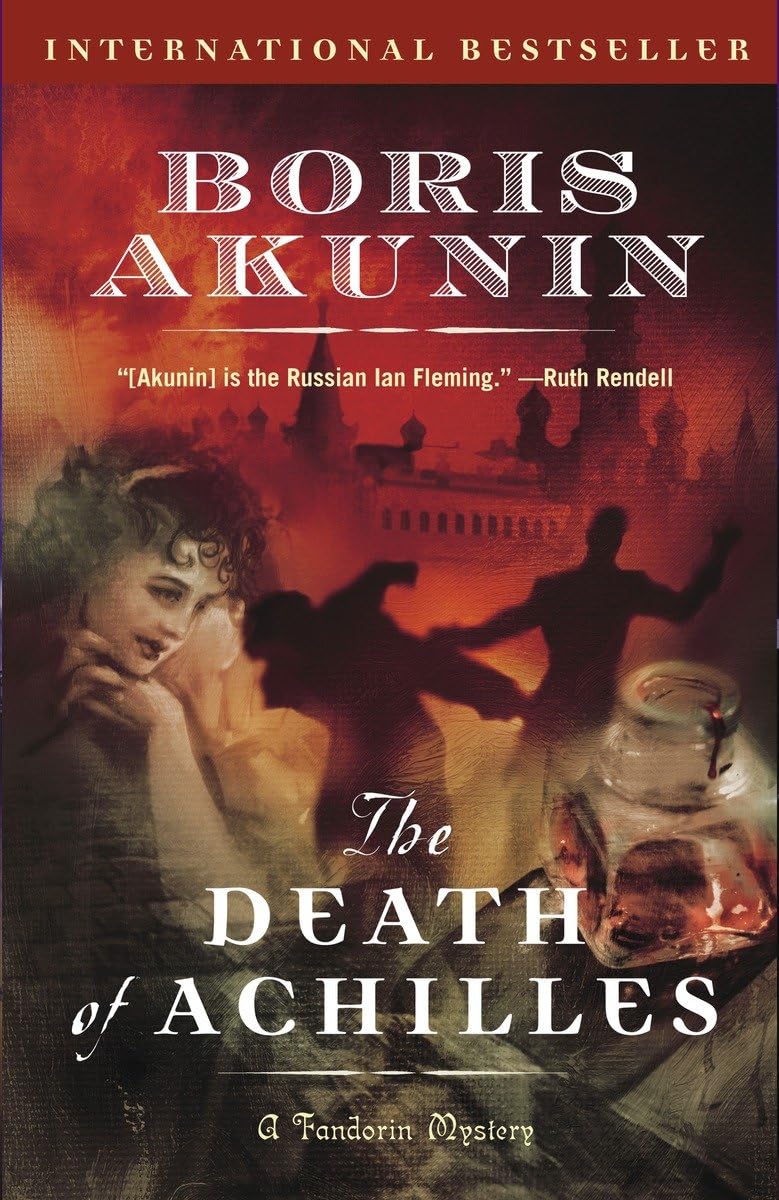 The Death of Achilles: A Novel (Erast Fandorin) book cover