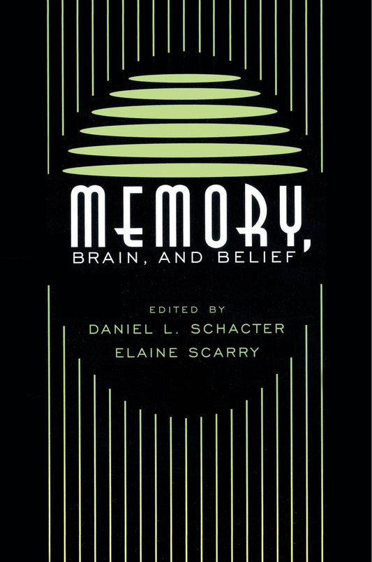 Memory, Brain, and Belief (Revised)